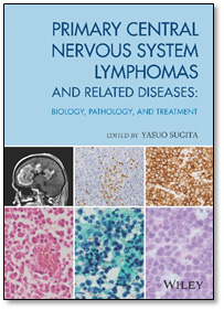 Primary Central Nervous System Lymphomas and Related Diseases